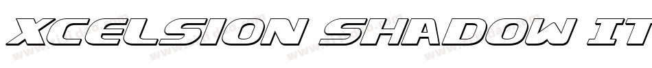 Xcelsion Shadow Italic字体转换